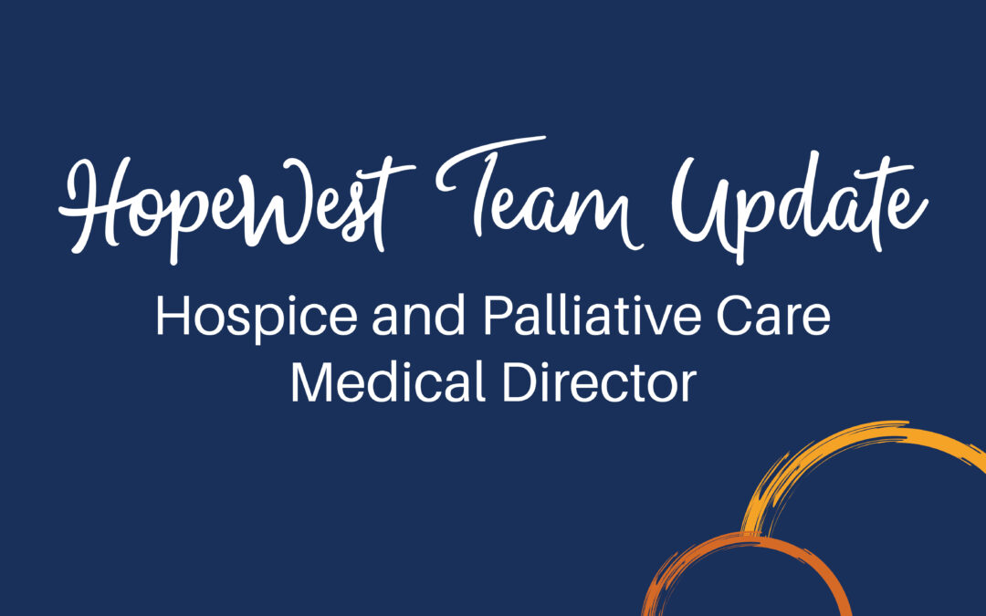 Dr. April Krutka Returns to HopeWest as Hospice and Palliative Care Medical Director